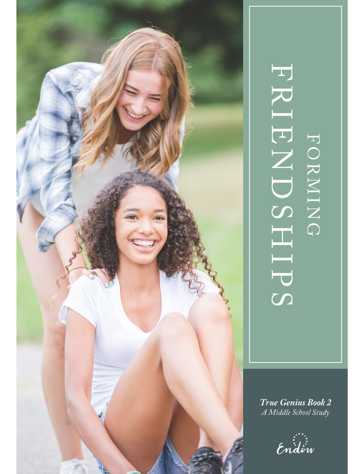 True genius Book 2 Forming Friendships